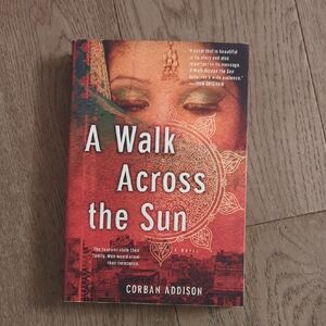 A Walk Across the Sun by Corban Addison - Red Cover Paperback